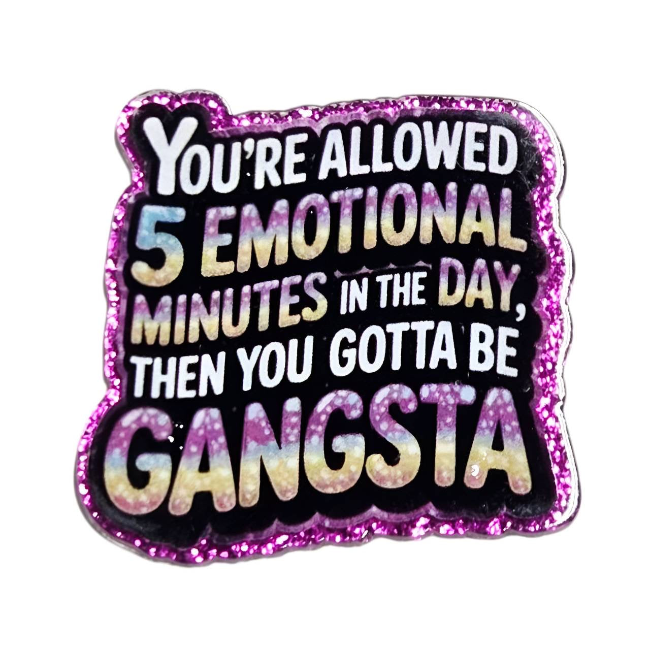 Gangsta~ Acrylic Flatbacks (Exclusive Bailey's Beads Design)