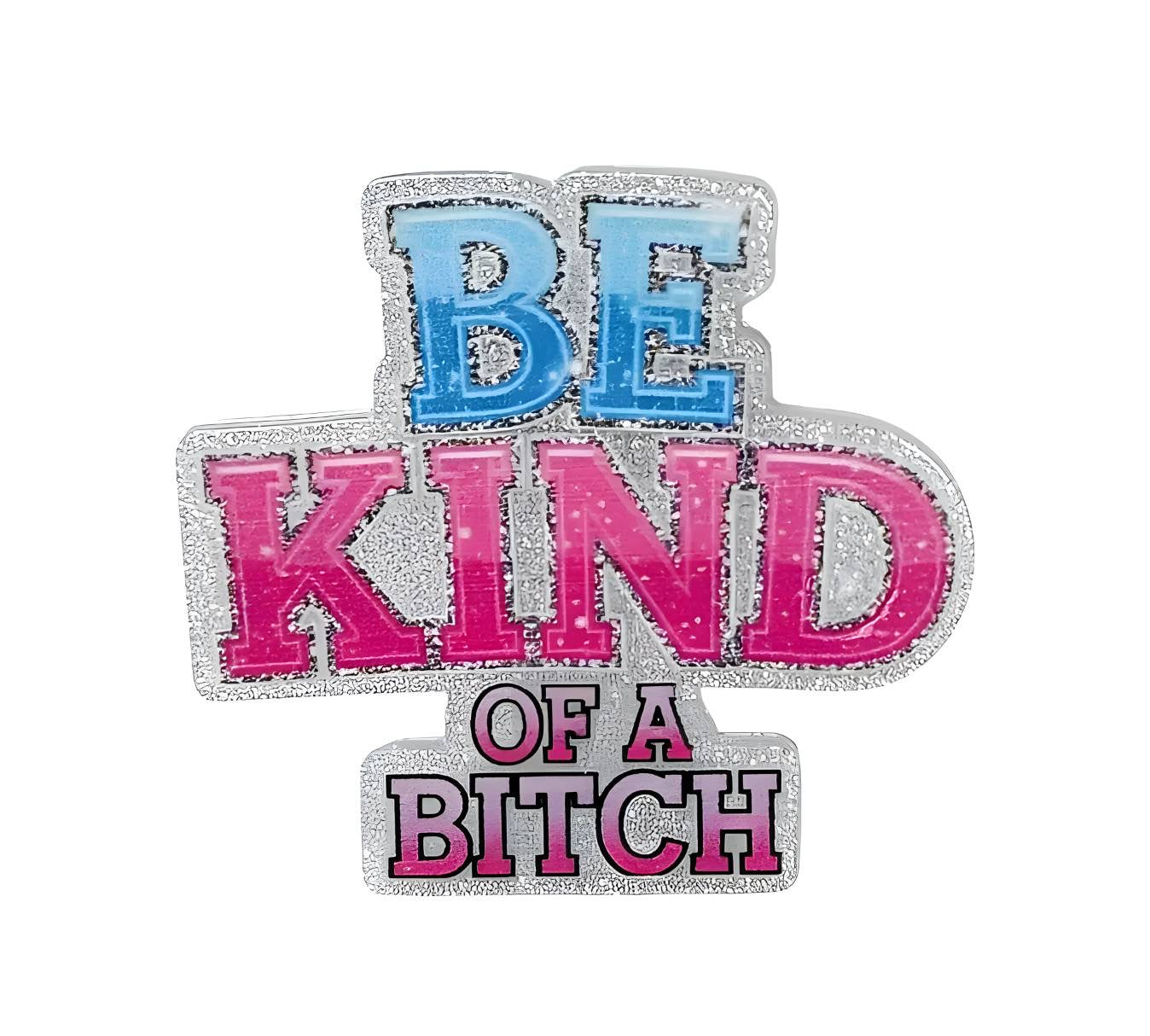 Be Kind ~ Acrylic Flatbacks (Exclusive Bailey's Beads Design)