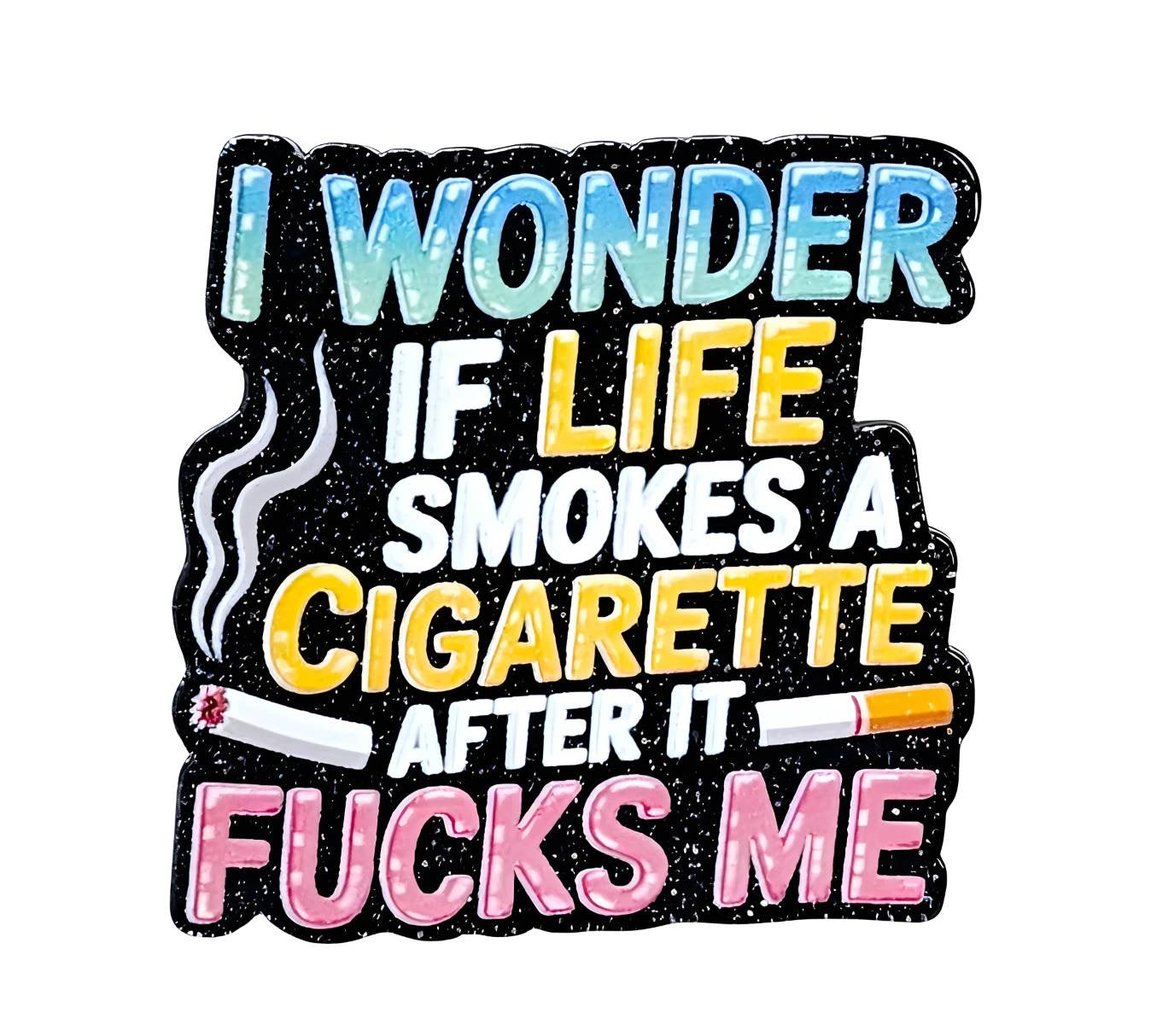 Life Smokes ~ Acrylic Flatbacks (Exclusive Bailey's Beads Design)