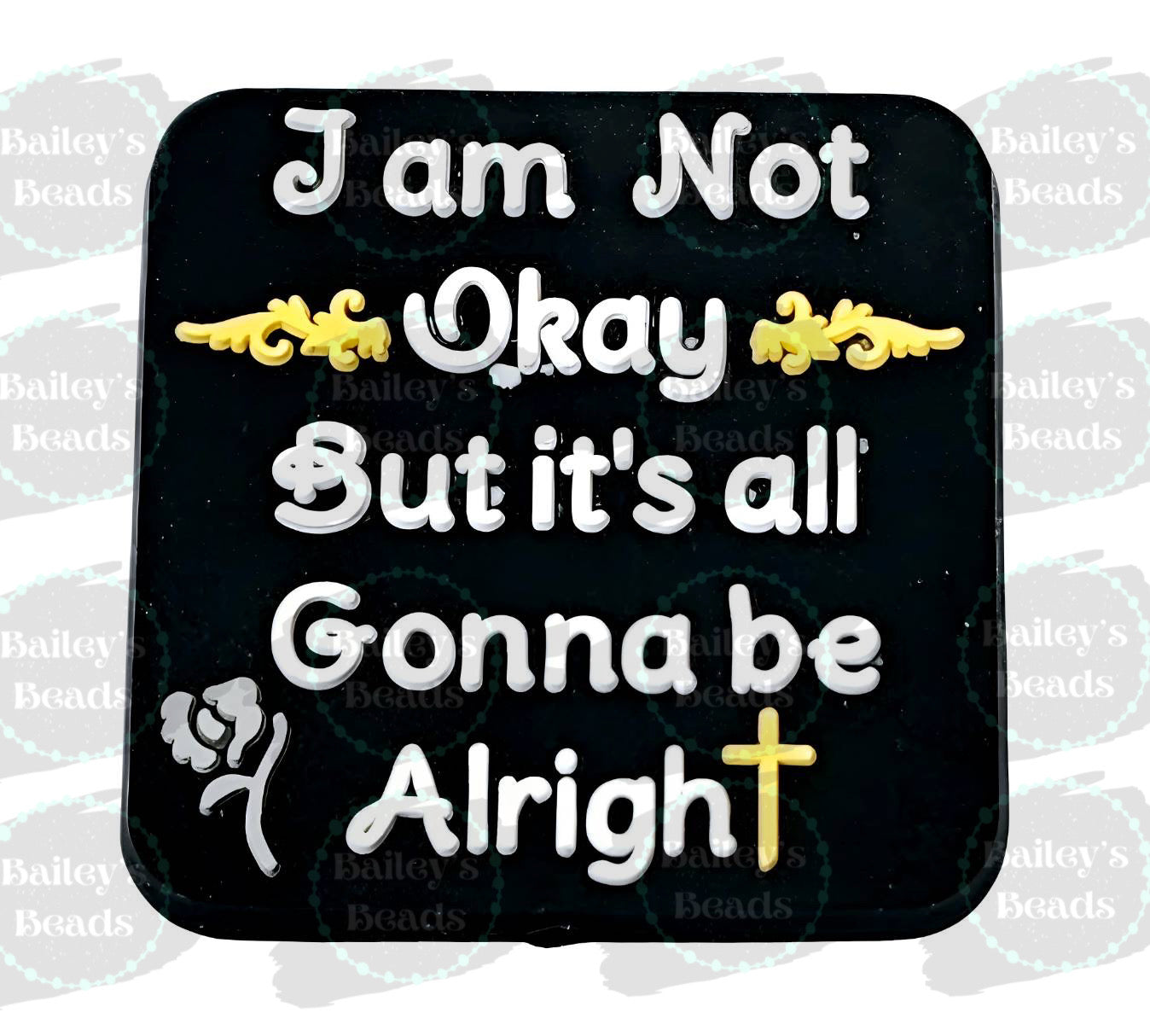 It's Gonna be Alright Silicone Focal Beads (Bailey’s Beads Exclusive)