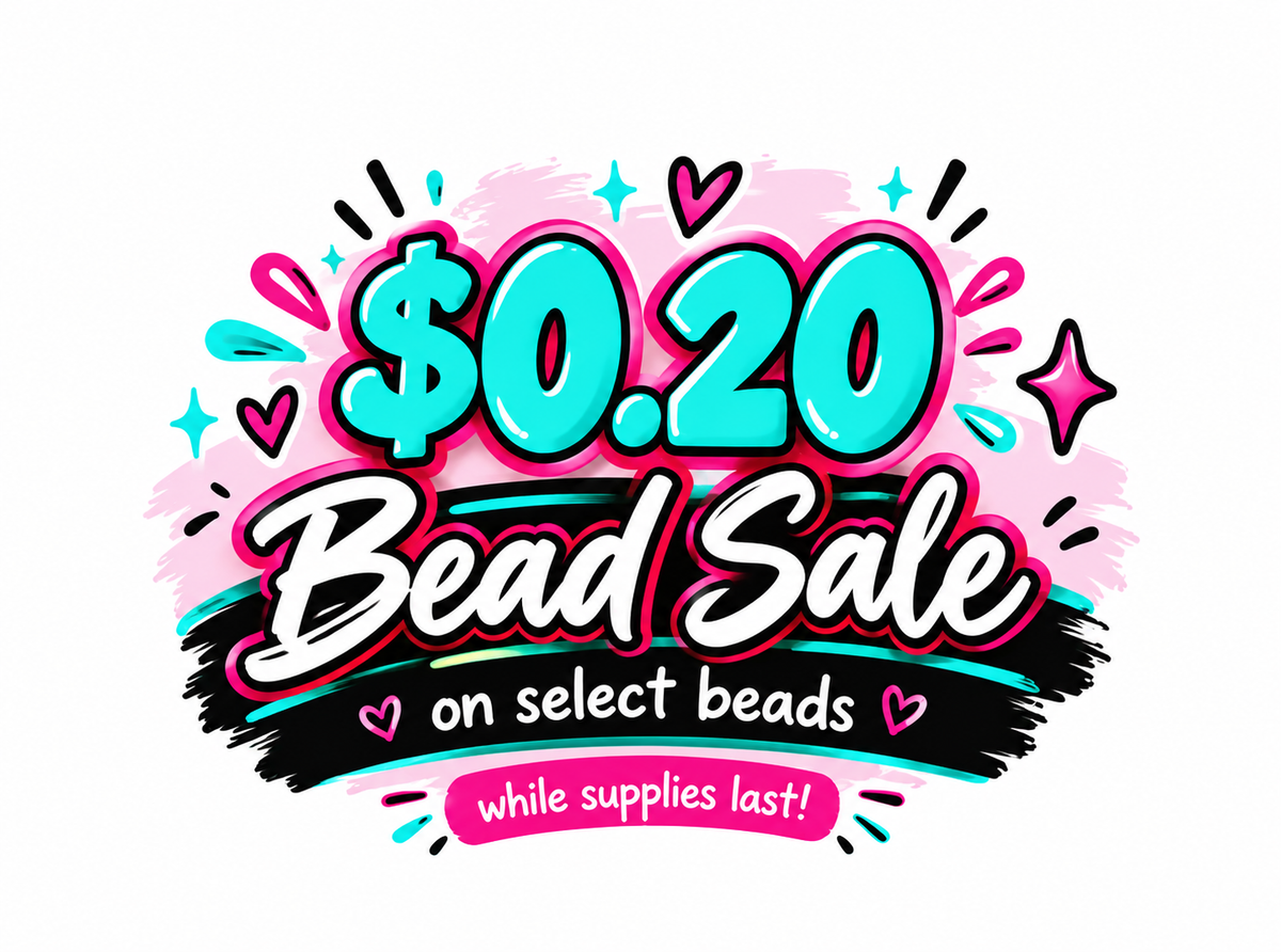 $.20 Bead sale on Select Items