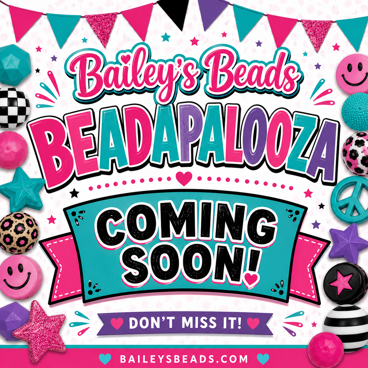 💥 Bailey's Beads Beadapalooza