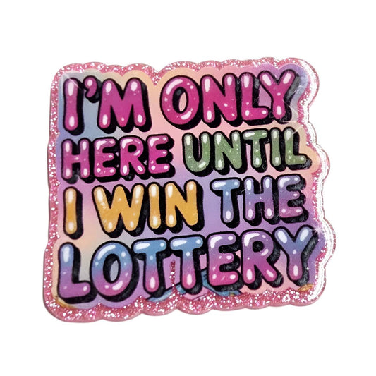 Win the Lottery~ Acrylic Flatbacks (Exclusive Bailey's Beads Design)