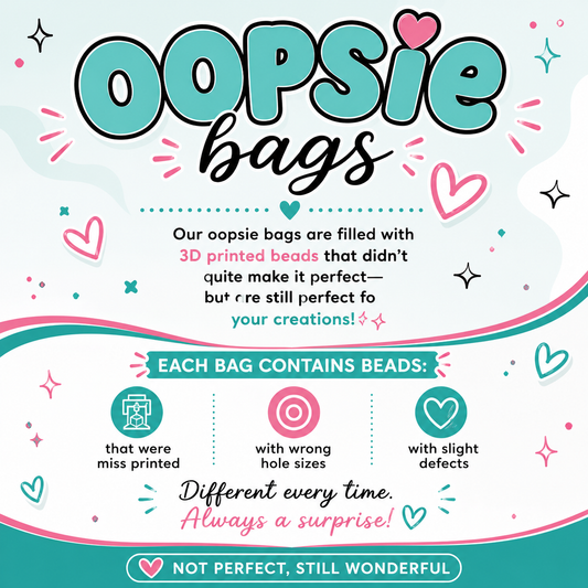 Bailey’s Beads Oopsie Bag mystery mix of imperfect 3D printed beads