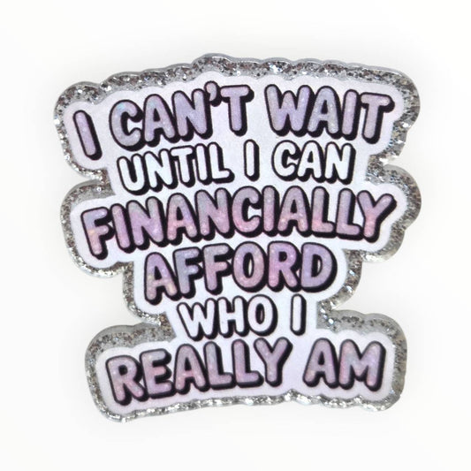 Who I really Am~ Acrylic Flatbacks (Exclusive Bailey's Beads Design)