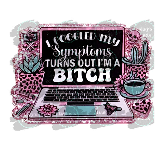 Googled Symptoms ~Flatback Acrylics~ (Exclusive)