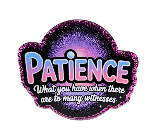 Patience ~Flatback Acrylics~ (Exclusive)