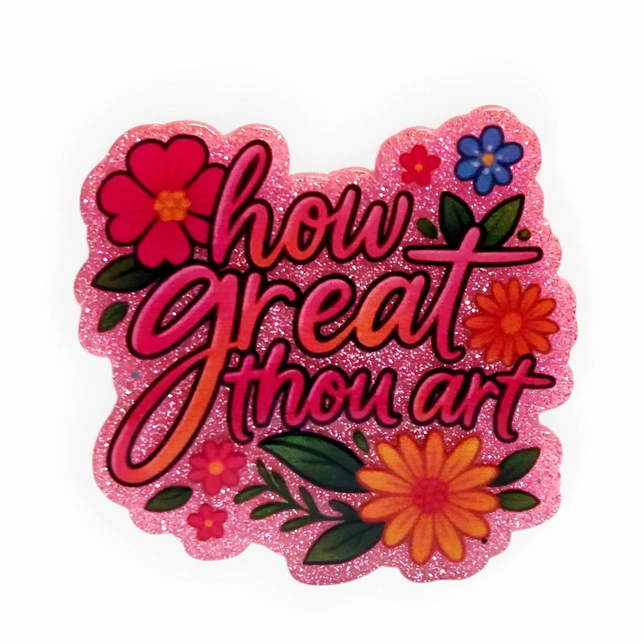 How Great Thou Art ~ Acrylic Flatbacks (Exclusive Bailey's Beads Design)