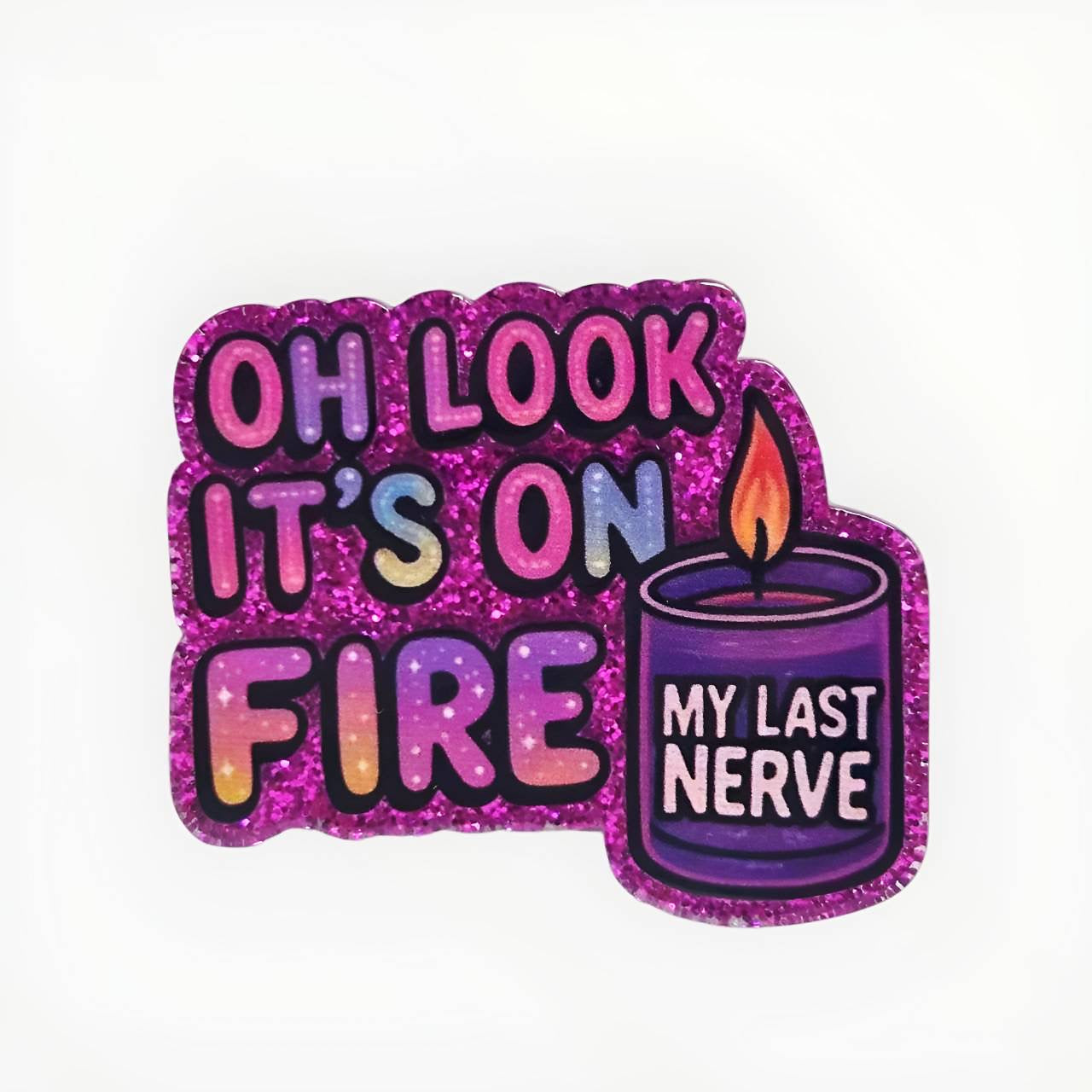 My Last Nerve ~ Acrylic Flatbacks (Exclusive Bailey's Beads Design)